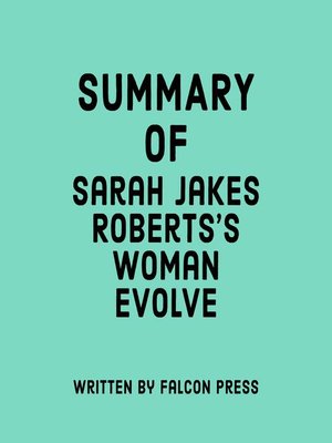 cover image of Summary of Sarah Jakes Roberts's Woman Evolve